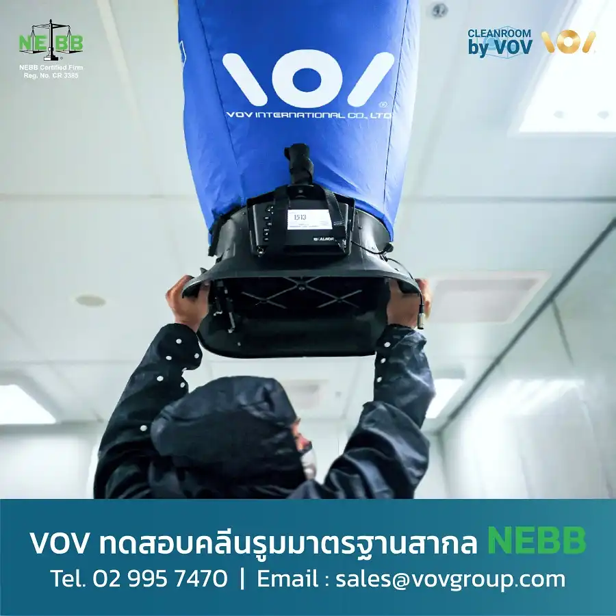 ช่างเทคนิค VOV International กำลังทดสอบ Cleanroom ในโรงพยาบาล มาตรฐาน NEBB