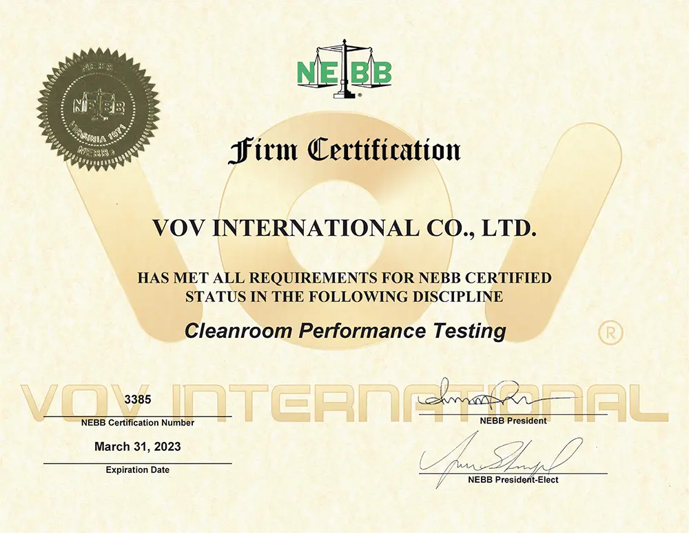 ใบรับรอง NEBB Firm Certification ของ VOV International ในสาขา Cleanroom Performance Testing หมายเลข 3385